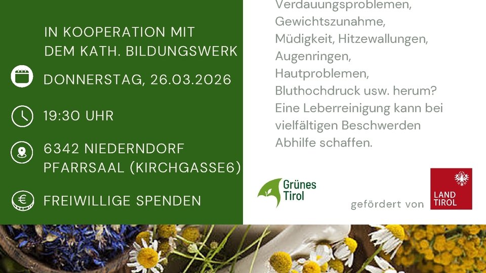 Die 3-6-9 Leberreinigung nach Anthony William in Kooperation mit dem kath. Bildungswerk Niederndorf