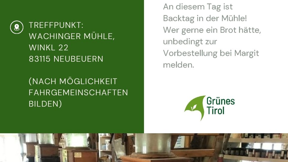 Führung Wachinger Mühle (Neubeuern)