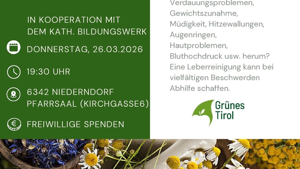 Die 3-6-9 Leberreinigung nach Anthony William in Kooperation mit dem kath. Bildungswerk Niederndorf